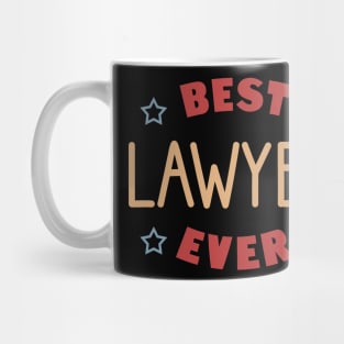 Best lawyer ever Mug